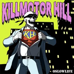 Killmotor Hill - Oslowlife