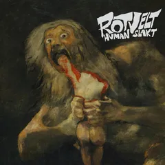 Rotvelt - Human Slakt