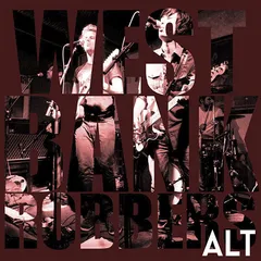 West Bank Robbers - Alt